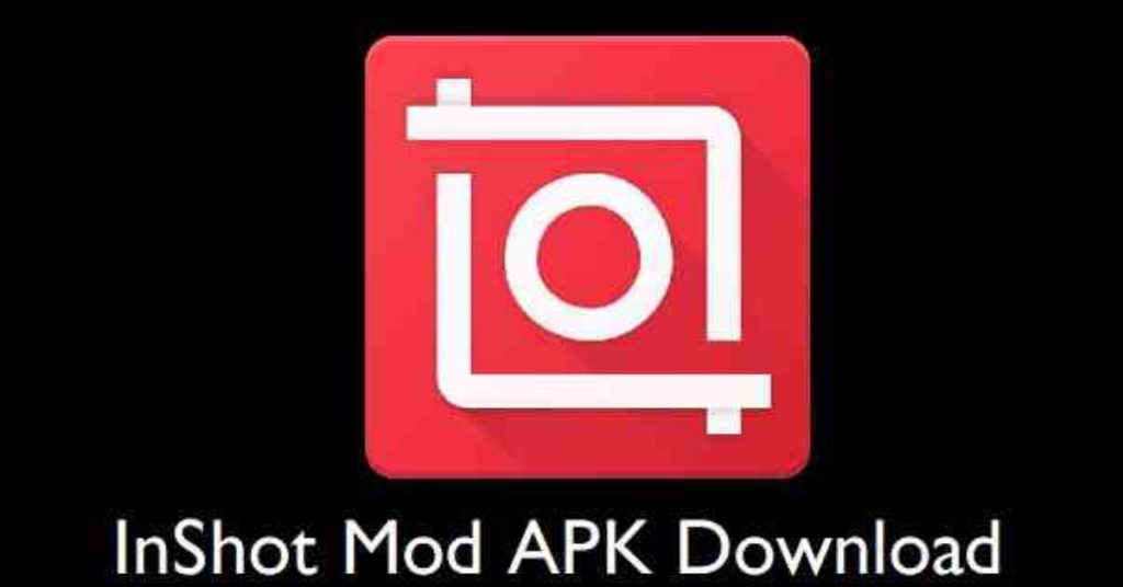 What is InShot Pro Mod APK?